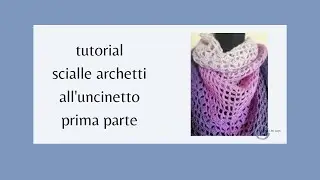 tutorial scialle archetti parte 1