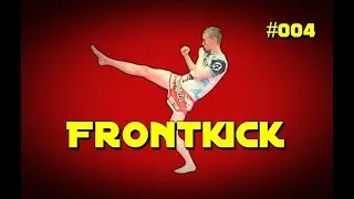 Kickboxen für Anfänger // Frontkick #004