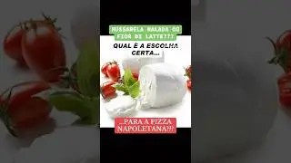 Mussarela Ralada Ou Fior Di Latte? Qual &eacute; a Escolha Certa Para a Pizza Napoletana?