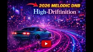 High-Driftinition | Deep Melodic Drum and Bass