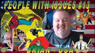 People With Issues Episode 13 - Brian (USA)