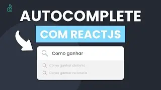 Como fazer AUTOCOMPLETE com ReactJS! *autocomplete reactjs*