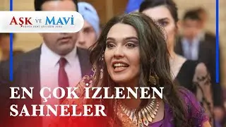 En çok izlenen sahneler ✨ - Aşk ve Mavi Özel Sahneler