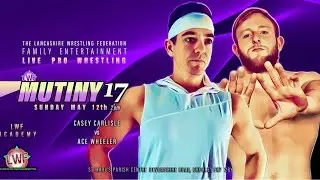 Vs Ace Wheeler 13 May 24 @LWFTelevision Mutiny 17 Chorley