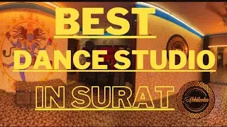 BEST DANCE STUDIO IN SURAT /AFFORDABLE RANGE/ SANGEET EVENT/REGULAR BATCHES /ABHILASHA DANCE STUDIO