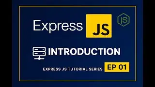 Express.js Explained – The Framework Every Node.js Developer Needs