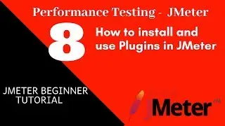 JMeter Beginner Tutorial 8 – How to install and use Plugins in JMeter