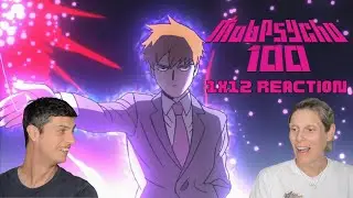 Моб и Рейген ~Появление гигантской Цутиноко~ | Реакция на &laquo;Моб Психо&raquo; 100 сезон 1 серия 12