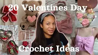 20 Adorable CROCHET Ideas for VALENTINES DAY 2025