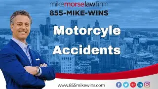 Mike Morse Law Firm - Motorcycle Accidents