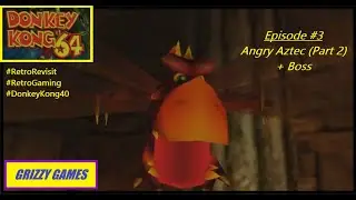 RETRO REVISIT 2021 - DONKEY KONG 64 (N64/Wii U VC) Episode #3 - Angry Aztec Part 2