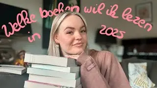 welke boeken wil ik lezen in 2025 📚💞