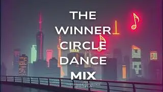 🏆 The Winner Circle Mix | Best EDM & Dance Music | High-Energy Hip-Hop, R&B, Pop & EDM Party Songs