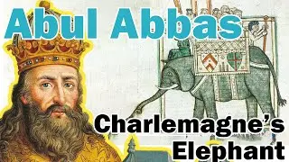 The Tale of Abul Abbas, Charlemagne's Elephant
