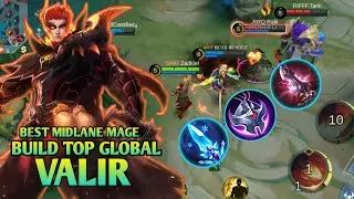 MUSUH BARBAR KENA COMEBACK | VALIR BEST BUILD 2024 | BUILD TOP GLOBAL VALIR | VALIR GAMEPLAY | MLBB