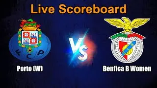 Porto (W) vs Benfica B Women Live Score - Portuguese Women's Segunda Liga