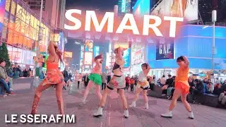[KPOP IN PUBLIC NYC] LE SSERAFIM (르세라핌) - 'SMART' Dance Cover by F4MX