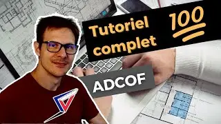 Tutoriel complet ADCOF