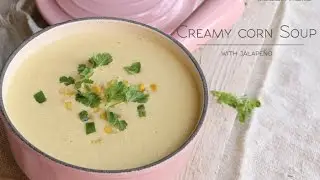 How to make a Creamy Corn Soup with Jalape&ntilde;o &hearts; Chokolat Pimienta
