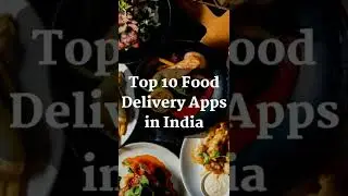 Top 10 Food Delivery Apps In India. | #shorts #fooddelivery #zomato