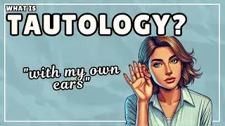 Tautology - Definition & Examples (3 Minute Explainer)