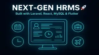HRMS Software Built with Laravel, React, MySQL & Flutter | Full Tech Stack