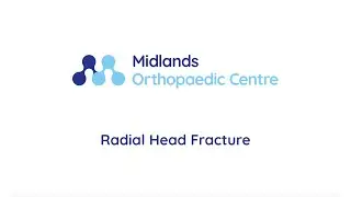 Radial Head Fracture - Virtual Fracture Clinic