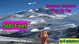 How To Make Greyson Airplane ✈ | Paper Plane That Fly Very Far | Best Flying Paper Airplane.