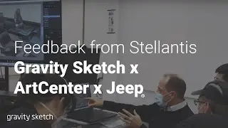 Gravity Sketch x ArtCenter x Jeep&reg; - Feedback from Stellantis