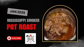 Smoked Mississippi Pot Roast Jan 2025 | Camp Chef Woodwind Pro 36