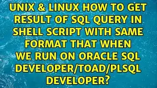 How to get result of SQL query in shell script with same format that when we run on Oracle SQL...
