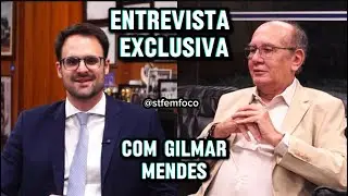 Entrevista com GILMAR MENDES