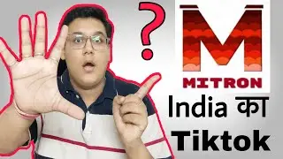 India app mitron | tiktok vs mitron | indian tiktok app