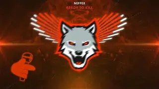 NEFFEX - Ready To Kill