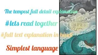 Let's learn together |the tempest line by line explanation in hindi written by shakespeare|