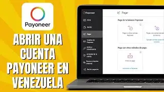 How to open a Payoneer account in Venezuela