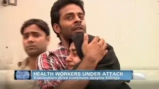 Health workers under attack in Pakistan