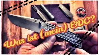 Was ist (mein) EDC?