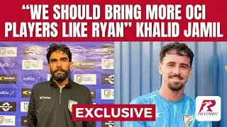 Exclusive : &ldquo;We should bring more OCI Players like Ryan&rdquo; - Khalid Jamil 