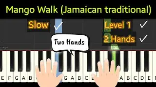 Mango Walk | Jamaican traditional | tutorial piano easy Level 1 - slow version
