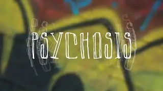 Psychosis [prod. rodger] | weepings