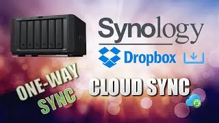 Синхронизируйте свой Dropbox с Synology с помощью односторонней облачной синхронизации!