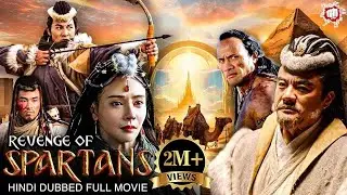 Revenge Of Spartans | Hindi Dubbed Chinese Action Movie | Martial Arts Chinese Movie | Dishoom Films