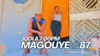MAGOUYÈ # 87: Chēlbē - Zòbòt - Lala - Mia - Bobaw - Claire Rose