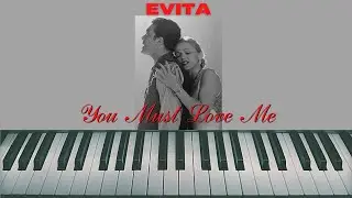You Must Love Me - Evita