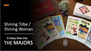Shining Tribe & Shining Woman Deep Dive: The Majors