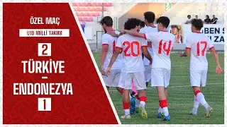 U19 T&uuml;rkiye 2 - 1 U20 Endonezya I U19 Erkek Milli Takımı Hazırlık Ma&ccedil;ı