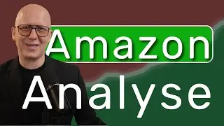 Ist Amazon 2025 ein gutes Investment? Komplette Aktienanalyse !