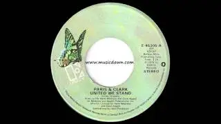 Paris & Clark - United We Stand [Elektra] 1976 Sweet Modern Soul 45