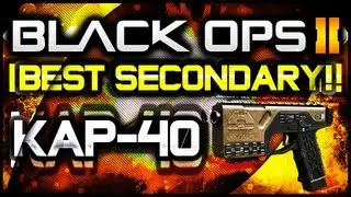 Black Ops 2 | The BEST Secondary: KAP-40! - FLAWLESS 40-0 Gameplay! (BO2 Best Secondary Weapon)
